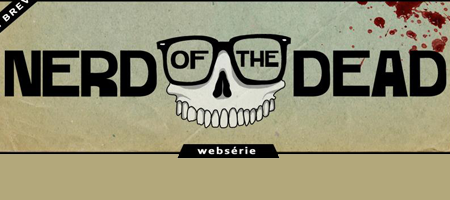 websérie-nerd-of-the-dead